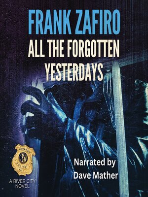 cover image of All the Forgotten Yesterdays